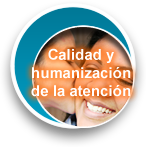 Calidad y humanizacion de la atencion